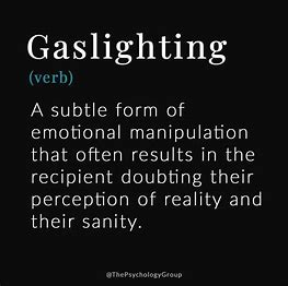 What is gaslighting? Has this happened to me?