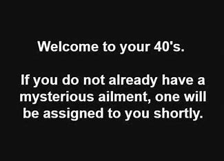 Being in your 40s is like riding a non-stop rollercoaster.
